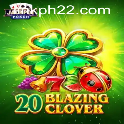 Unveiling the Mysteries of 20BlazingClover with the PH22 Challenge